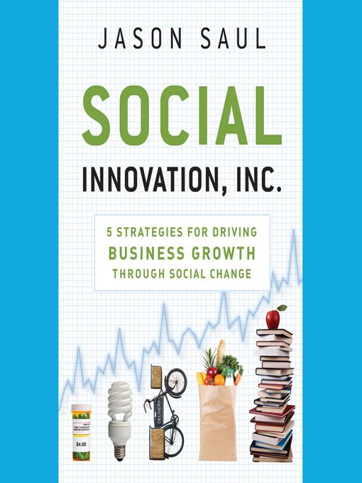 Title details for Social Innovation, Inc. by Jason Saul - Wait list